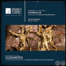 HOMENAJE  Esculturas de Gustavo Beckelmann - NOCHE DE GALERÍAS - Jueves, 30 de Agosto de 2018